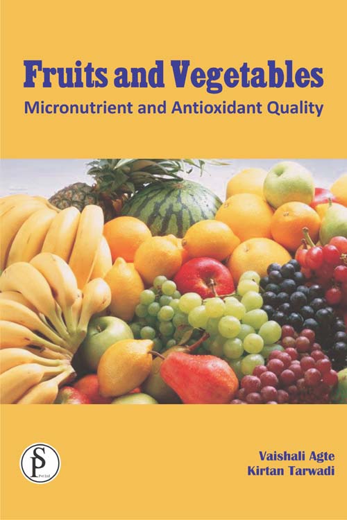 Fruits and Vegetables Micronutrient and Antioxidant Quality