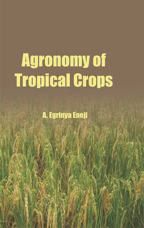 Agronomy of Tropical Crops