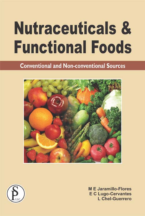 Nutraceuticals & Functional Foods Conventional and Non-conventional Sources