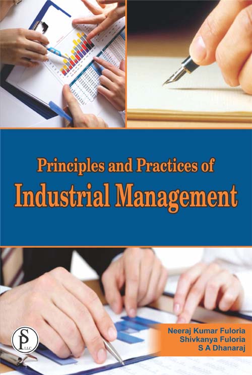 Principles and Practices of Industrial Management