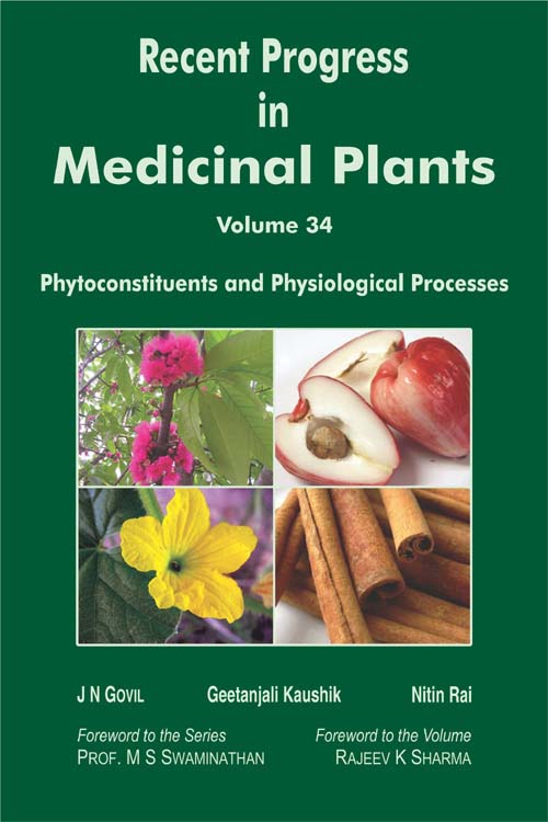 Recent Progress in Medicinal Plants Vol 34: Phytoconstituents and Physiological Processes
