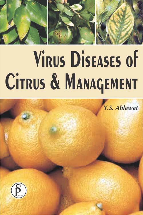 Virus Diseases of Citrus and Management