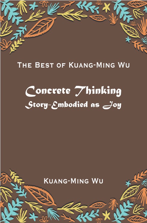 Concrete Thinking: Story-Embodied as Joy 