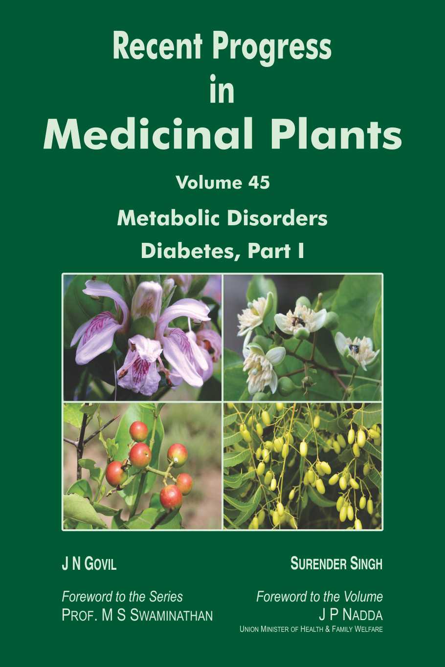 Recent Progress in Medicinal Plants , Vol 45: Metabolic Disorders : Diabetes I