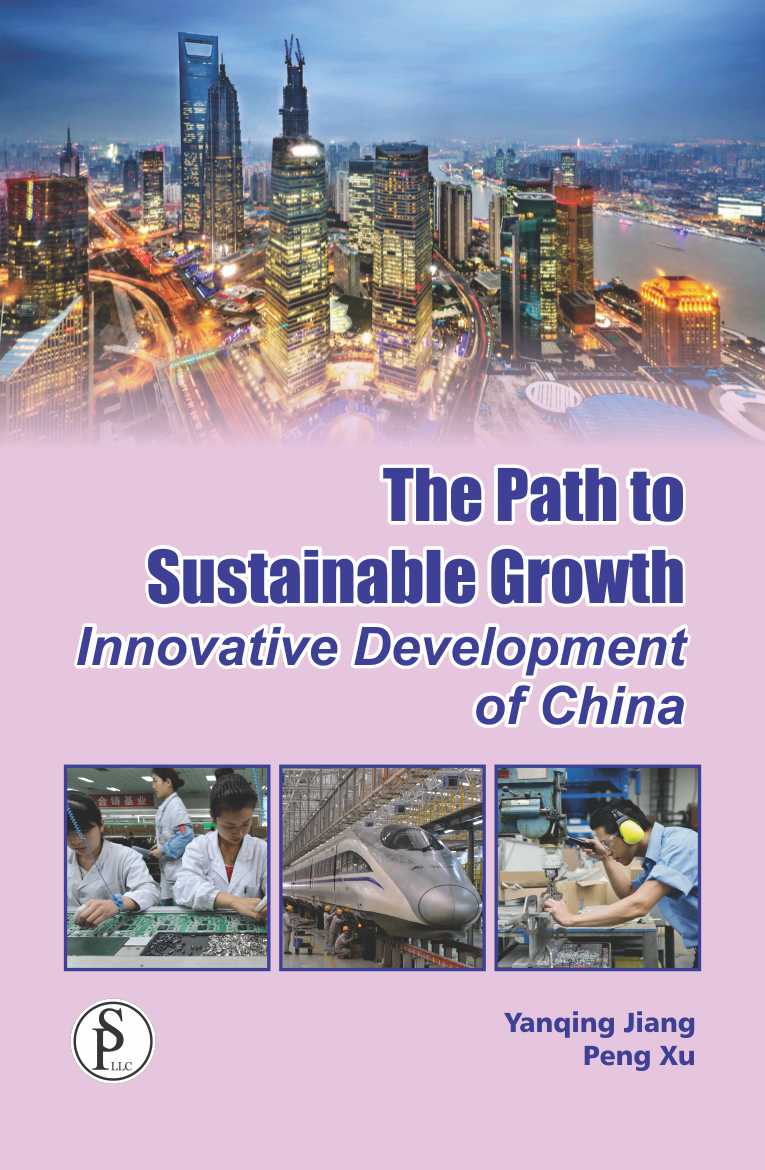 The Path to Sustainable Growth: Innovative Development of China