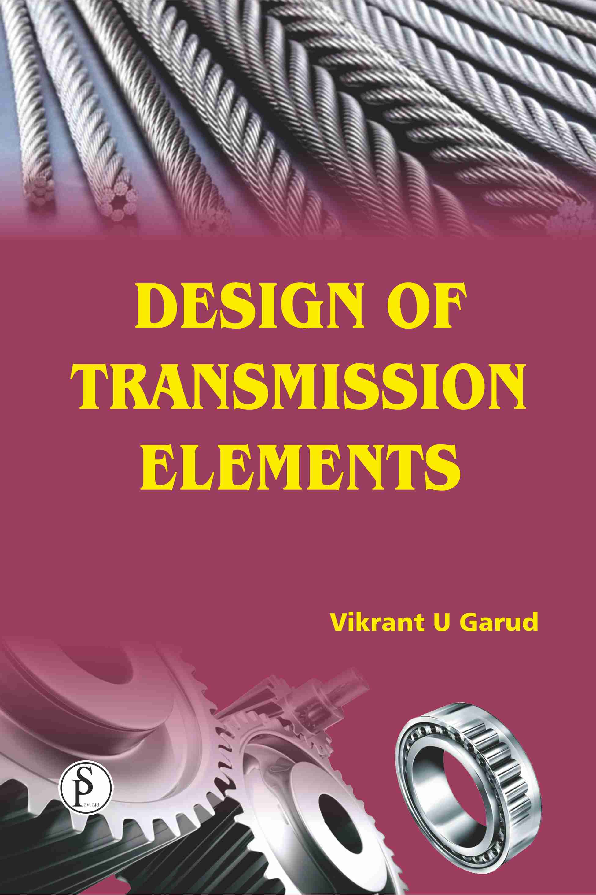 Design of Transmission Elements