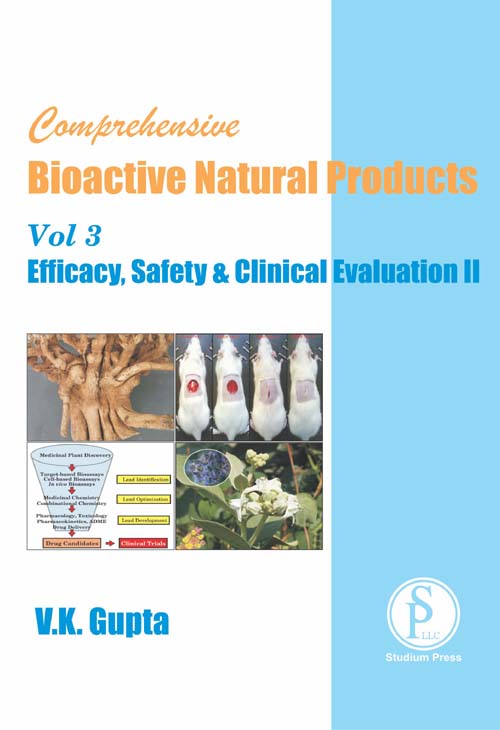 Comprehensive Bioactive Natural Products Vol 3: Efficacy, Safety & Clinical Evaluation (Part 2)