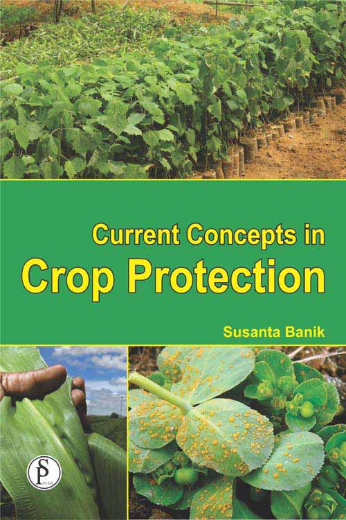 Current Concepts in Crop Protection